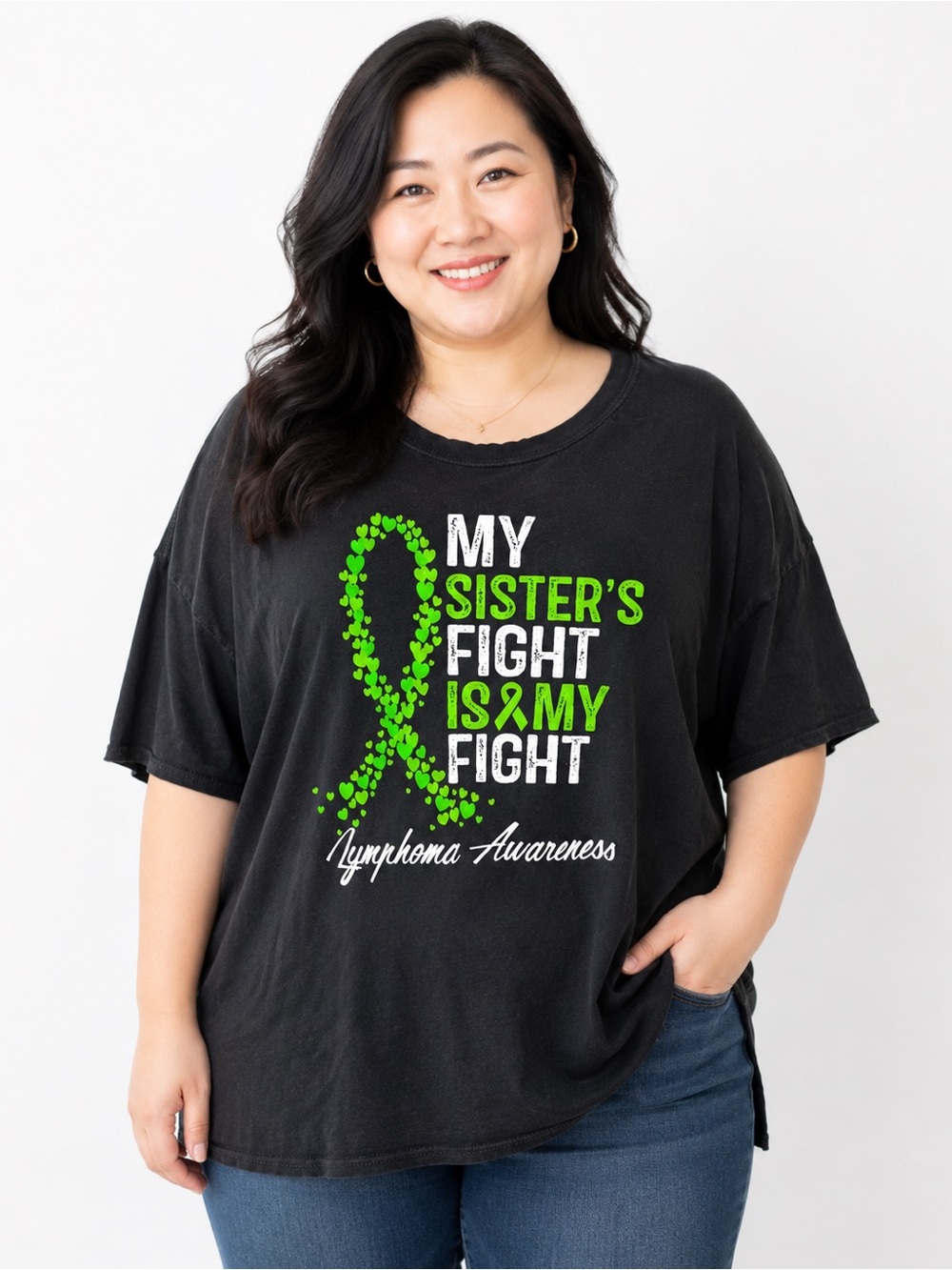 Lymphoma Awareness “My Sister’s Fight Is My Fight” Graphic T-Shirt - 3X
